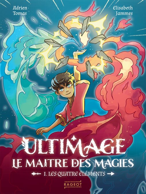 Title details for Ultimage, Le maître des magies--Les quatre éléments by Adrien Tomas - Available